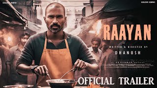RAAYAN - TRAILER | D50 | Dhanush | S.J. Suryah | AR Rahman | ( Fan-Made Trailer )