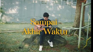 Sampai Akhir Waktu - Yovie And Nuno (Cover by Raynaldo Wijaya)