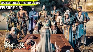 tales of herding gods episode 15 sub indo preview SEMUA WARGA DAXU SIAP TEMPUR JIKA NENEK SHI DIBAWA