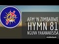 AFM in Zimbabwe hymn 81 (Nguva Yakanakisisa)