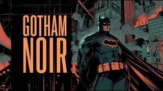 Fall Asleep To A Batman Noir Story