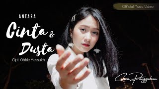 Antara Cinta dan Dusta  -  Clara Panggabean (Official Music Video)