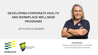 Developing Corporate Health and Workplace Wellness Programs