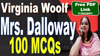 100 MCQs | Mrs. Dalloway MCQs | Mrs. Dalloway by Virginia Woolf