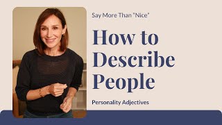Positive English Adjectives to Describe People | Advanced Vocabulary