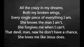 Eric Church - Like Jesus Does with Lyrics