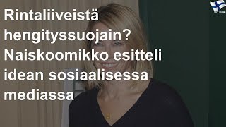 Rintaliiveistä hengityssuojain? Naiskoomikolta hauska idea