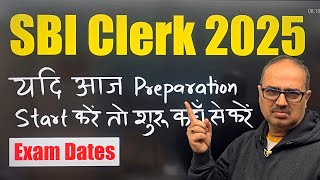 SBI Clerk Expected Exam Date 2025 | SBI Clerk Prelims \u0026 Mains Exam Date 2025 | Amar Sir