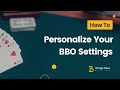 How to Personalize Your BBO Settings | Bridge Base Online Tutorial