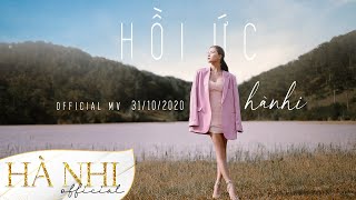 HỒI ỨC - HÀ NHI | Music Video