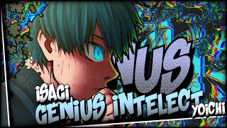 What if Isagi Was A Genius Part 1 [Blue Lock Theory]