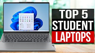 TOP 5: Best Student Laptops 2022