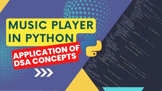 Music Player Program(Final Project) - Application of Data Structures and Algorithm Concepts
