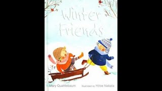 【用中文給孩子唸英文書系列】冬天的朋友 Winter friends 3 到 5 歲版 #學前班#閱讀#中英雙語#学前班#阅读#中英双语