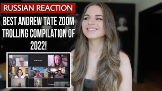 Traditional Russian reacts to «Andrew Tate Zoom Trolling Compilation of 2022!»