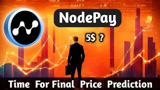 Nodepay $NC Final Price Prediction || Competitor Of  Grass?? #crypto #nodepay