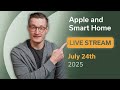 HUGE Apple and smart home news week + your questions
