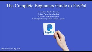 How To Set Up A PayPal Account: Send, Receive, and Transfer Money