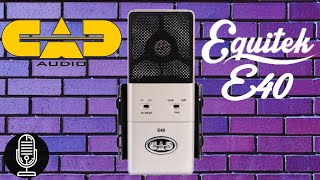 CAD Audio E40 - The Newest Microphone In The Equitek Line - Supercardioid \u0026 Super Cheap - Review