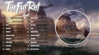 Top 20 Songs of TheFatRat - Best of TheFatRat - Best EDM