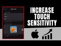 How To Adjust iPhone Touch Sensitivity Quick & Easy