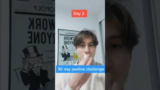 30 day jawline challenge, day 2 !