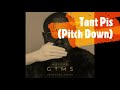 GIMS - Tant Pis (Pitch Down)