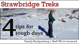 The Tough Days, Tips for Family Backpacking