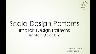 implicit objects 2 - Implicit Scala Design Pattern