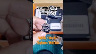 Getting Started with Beetle ESP32-C6(wifi 6/BLE 5/Zigbee)#esp32 #esp32project  #diy #arduino