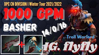 IG. flyfly [ Troll Warlord ] 40 min 40k gold DPC CN DIVISION l Winter Tour 2021/2022