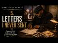 Letters I Never Sent | Soul Inspired Music
