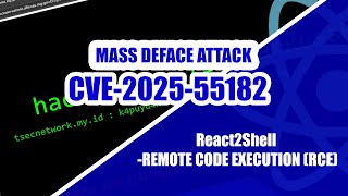 🚨CVE-2025-55182 - React2Shell - Remote Code Execution (RCE) - Mass Deface