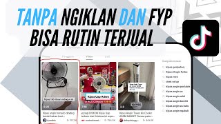 Tanpa Ngiklan Dan FYP bisa Dapat Penjualan Di Tiktok Dengan Optimasi SEO