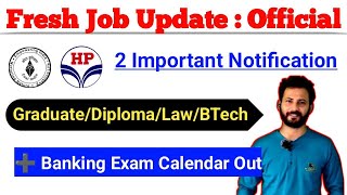 Junior Executive/Legal/Finance/Security Vacancies | Fresh Job Update | CIL/HPCL Recruitment 2025