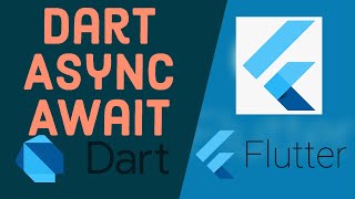 Flutter Tutorial for Beginners 25 - Learning Dart Basics | Dart Future, async and await