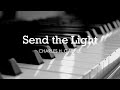 Send the Light (Charles H. Gabriel) - Hymn | Lyrics | Piano | Instrumental | Accompaniment