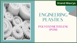 Polyoxymethylene(POM)Plastic  Full Explanation in Hindi.POM से कौन कौन से प्रोडक्ट बनते है.CIPET!!.