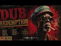 Dub Redemption🌾[Unreleased 1968 AlbumRoots Reggae | Dub | Rastafari | Lost Tapes