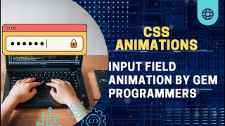 CSS Input Field Text Animation | CSS Only Floating Label #css #cssanimation #gemprogrammers #html
