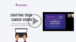 Crafting Your Career Vision (webinar)