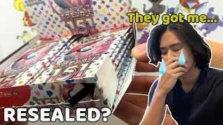 SCAMMED out of a Pokemon 151 Booster Box