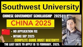 How to Apply for the Southwest University Scholarship Chinese Government Scholarship: Complete Guide