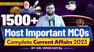 January to December Current Affairs 2023 | Complete Current Affairs 2023 By Dr Vipan Goyal | StudyIQ