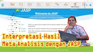 Interpretasi Hasil Meta Analisis Menggunakan Software JASP