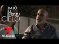 Bajo El Mismo Cielo | Avance Exclusivo 53 | Telemundo