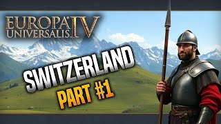 Switzerland | Part #1 | Europa Universalis IV Multiplayer