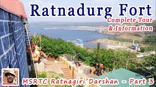 Ratnagiri Darshan By MSRTC Part 3, Ratnadurg Fort Full Tour, Detailed Information, Must Visit Places