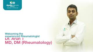 Rheumatology And Clinical Immunology Department | Dr. Arun T | Apollo Adlux