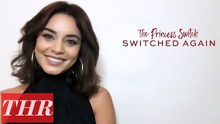 Vanessa Hudgens: Netflix's The Princess Switch: Switched Again | THR Interview